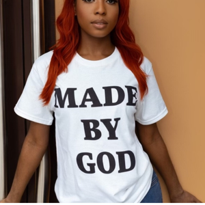 Made by God T-shirt