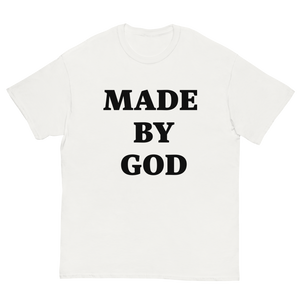 Made by God T-shirt